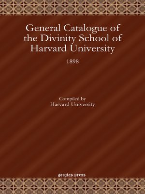 cover image of General Catalogue of the Divinity School of Harvard University